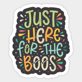 Spirit-Loving Humor Here for the Boos Witty Halloween Ghost Sticker